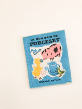 Carica l'immagine nel visualizzatore di Gallery, Le Bon Bain de Porcelet