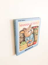 Lade das Bild in den Galerie-Viewer, Maman, Où Es-Tu?