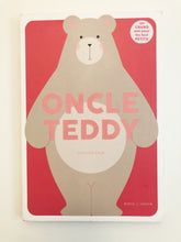 Load image into Gallery viewer, Oncle Teddy
